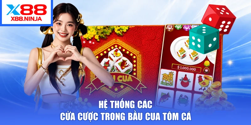 Hệ thống các cửa cược trong Bầu Cua Tôm Cá
