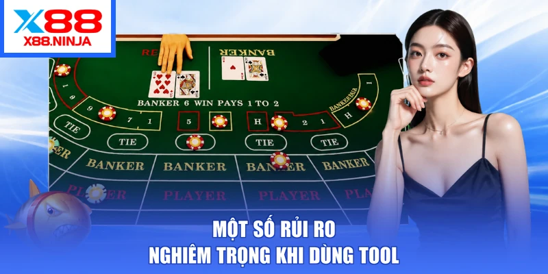 Một số rủi ro nghiêm trọng khi dùng tool